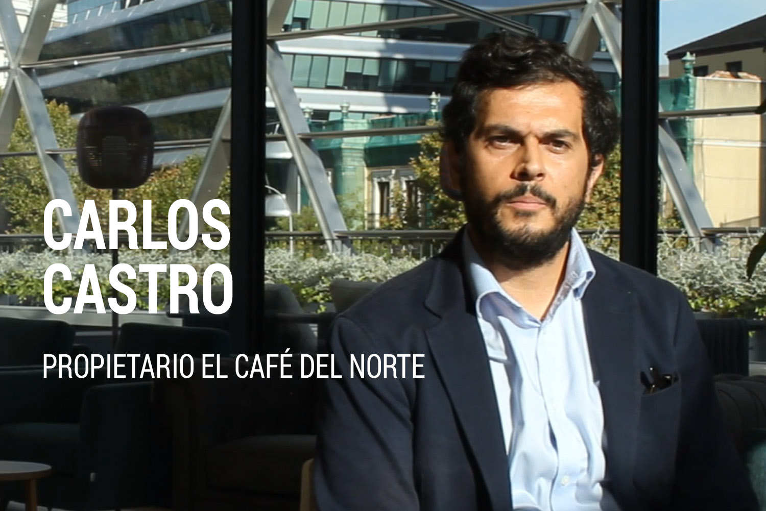 Carlos Castro - Café del Norte